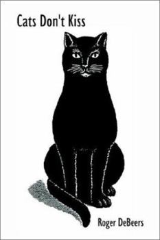 Hardcover Cats Don't Kiss Book