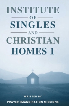 Institute of Singles and Christian Homes