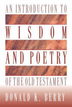 Paperback An Introduction to Wisdom and Poetry of the Old Testament Book