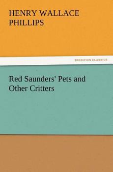 Paperback Red Saunders' Pets and Other Critters Book