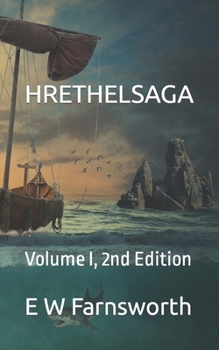Hrethelsaga: Volume I, 2nd Edition B0CN95DRB5 Book Cover