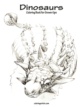 Paperback Dinosaurs Coloring Book for Grown-Ups 1 Book