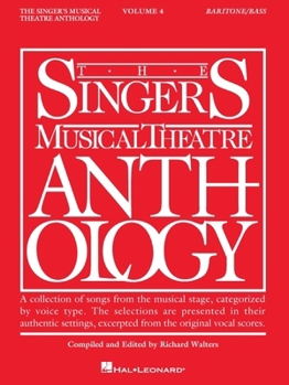The Singer's Musical Theatre Anthology - Baritone/Bass Book Only (Singer's Musical Theatre Anthology (Accompaniment Tapes))