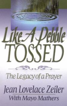 Paperback Like a Pebble Tossed: The Legacy of a Prayer Book