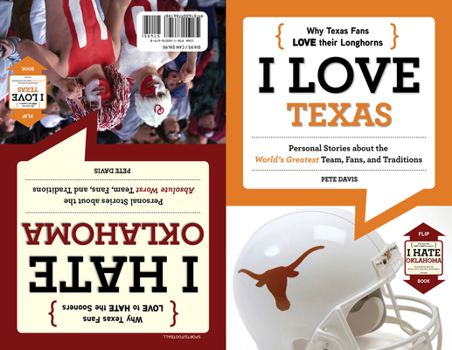 Paperback I Love Texas/I Hate Oklahoma Book