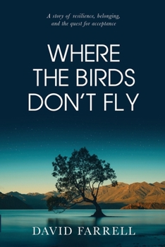 Paperback Where The Birds Don't Fly Book