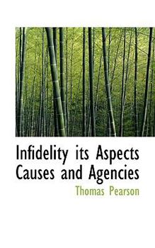 Paperback Infidelity Its Aspects Causes and Agencies Book