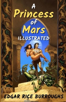 Paperback A Princess of Mars Illustrated Book