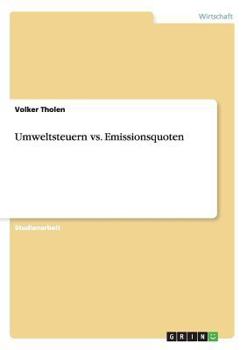 Paperback Umweltsteuern vs. Emissionsquoten [German] Book