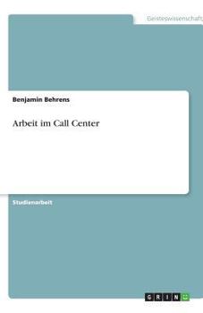 Paperback Arbeit im Call Center [German] Book