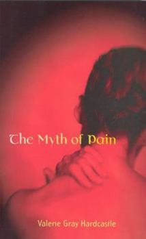 Paperback The Myth of Pain Book