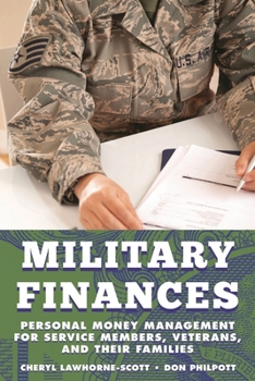 Hardcover Military Finances: Personal Money Management for Service Members, Veterans, and Their Families Book