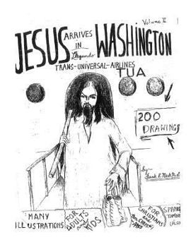 Paperback Jesus Arrives in Washington Volume II Book