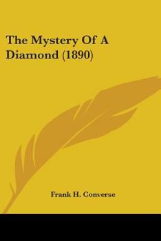 Paperback The Mystery Of A Diamond (1890) Book