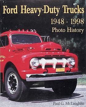 Paperback Ford Heavy-Duty Trucks 1948-1998 Photo History Book