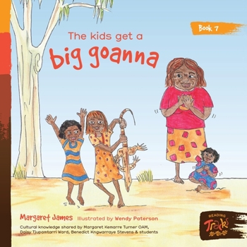 Paperback The kids get a big goanna Book