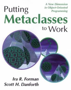 Paperback Putting Metaclasses to Work Book