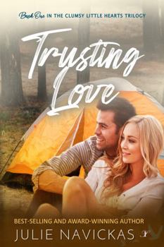Paperback Trusting Love (Clumsy Little Hearts Trilogy) Book