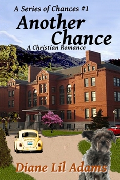 Another Chance - Book #1 of the Series of Chances