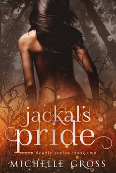 Jackal's Pride - Book #2 of the Seven Deadly