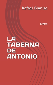 Paperback La taberna de Antonio [Spanish] Book