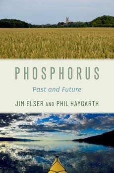 Hardcover Phosphorus: Past and Future Book