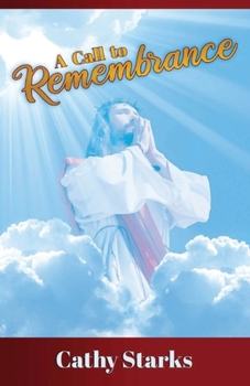Paperback A Call to Remembrance Book