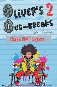 Paperback Oliver's Out-Breaks 2: Oops, Not Again Book