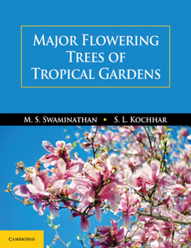 Hardcover Major Flowering Trees of Tropical Gardens Book