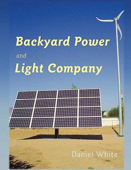 Paperback Backyard Power and Light Company Book