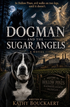 Paperback Dogman And The Sugar Angels Book