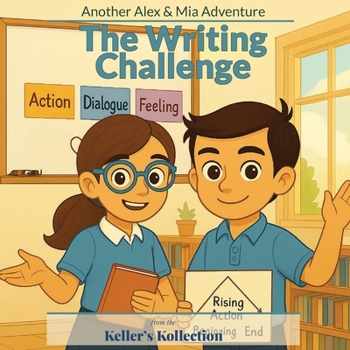Paperback The Writing Challenge: Another Alex & Mia Adventure Book