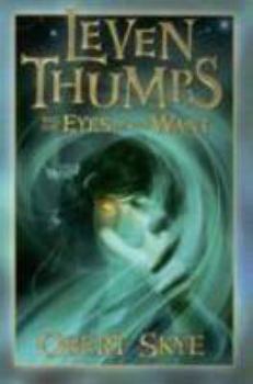 Hardcover Leven Thumps and the Eyes of the Want Book
