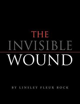 Paperback The Invisible Wound Book