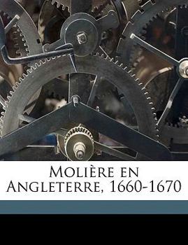 Paperback Molière En Angleterre, 1660-1670 [French] Book