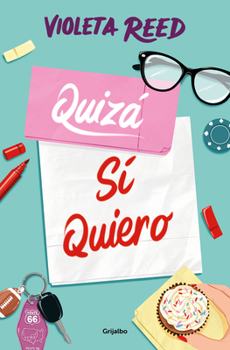Paperback Quizá Sí Quiero / Maybe I Do Want to [Spanish] Book