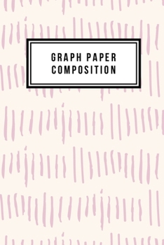 Paperback Graph Paper Composition: Graph Paper 6" x 9" Love Quad Ruled 4x4, Grid Paper for school student, office, kids Notebooks Book
