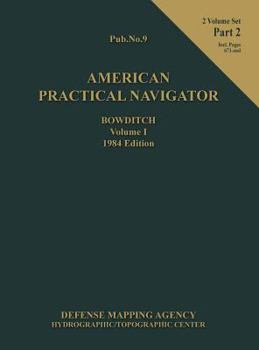 Hardcover American Practical Navigator BOWDITCH 1984 Edition Vol1 Part 2 Book