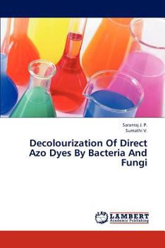 Paperback Decolourization Of Direct Azo Dyes By Bacteria And Fungi Book