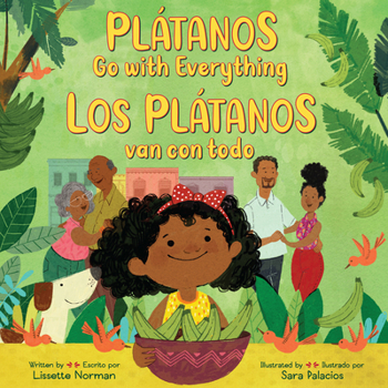 Hardcover Plátanos Go with Everything/Los Plátanos Van Con Todo: Bilingual English-Spanish Book