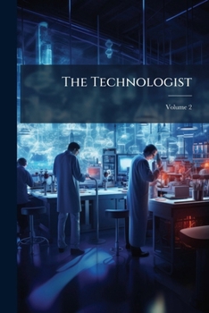 Paperback The Technologist; Volume 2 Book