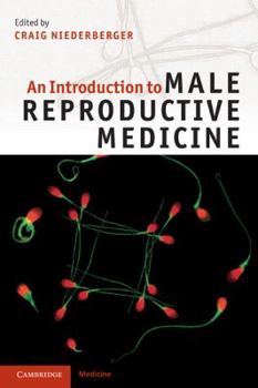 Paperback An Introduction to Male Reproductive Medicine Book