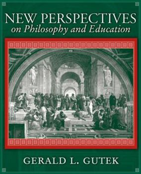 Paperback New Perspectives on Philosophy and Education Book