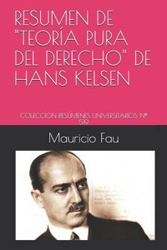 Paperback Resumen de Teoría Pura del Derecho de Hans Kelsen: Colección Resúmenes Universitarios N° 519 [Spanish] Book