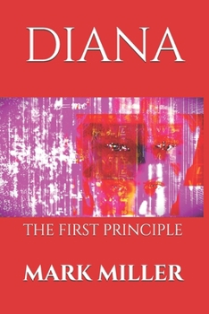 Paperback Diana: The First Principle Book