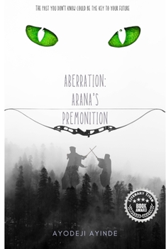 Paperback Aberration: Arana's Premonition Book