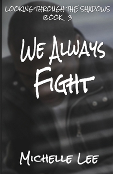 Paperback We Always Fight Book