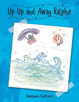 Paperback Up Up and Away Ralphie Book