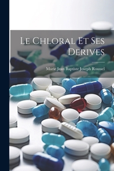 Paperback Le Chloral et ses derives [Catalan] Book