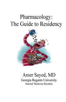 Paperback Pharmacology: The Guide to Residency Book